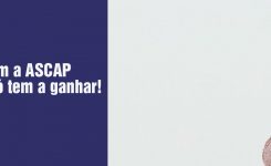 Com a ASCAP você só tem a ganhar!