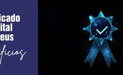 Certificado Digital e seus benefícios