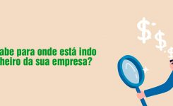 Você sabe para onde está indo o dinheiro da sua empresa?